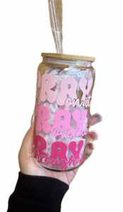 Pray,Pray,Pray Pink 16oz Glass cup