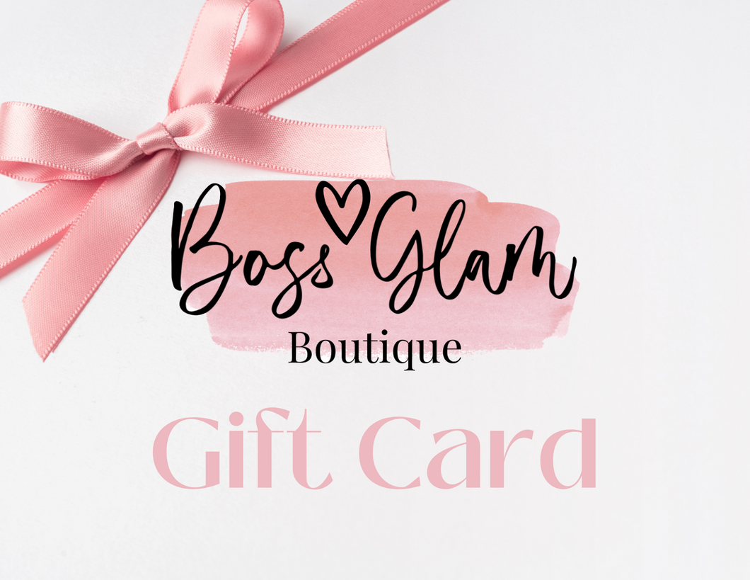 Boss Glam Boutique Gift Card